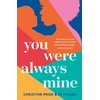 KNYGA Pride, Christine; Piazza, Jo You Were Always Mine