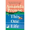 KNYGA Amanda Prowse Prowse Amanda This One Life