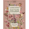 KNYGA Publishing, David &amp; Charles Flower Fairies to Cut out and Collage: Over 500 Timeless Illustrations to Inspire Creativity