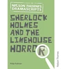 KNYGA Bookshop Pullman Philip Oxford Playscripts: Sherlock Holmes and the Limehouse Horror