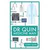 KNYGA Quin, John Dr. Quin, Medicine Man