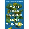 KNYGA Quindlen, Anna More Than Enough