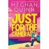 KNYGA Quinn Meghan Just for the Cameras: A totally unputdownable, enemies-to-lovers, forced proximity sports romance