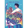 KNYGA Quirke, Anna Zoe Something to be Proud Of