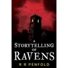 KNYGA R R Penfold Storytelling of Ravens