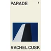 KNYGA Rachel Cusk Parade, WINNER OF THE GOLDSMITHS PRIZE