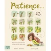 KNYGA Rachel Williams Patience, From the author of Slow Down: the million-copy best-seller