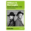 KNYGA Rae, Casey William S. Burroughs and the Cult of Rock 'n' Roll