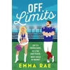 KNYGA Rae, Emma Off Limits: A fiery, forbidden Cheerleader x Footballer romance