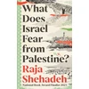 KNYGA Raja Shehadeh What Does Israel Fear from Palestine?