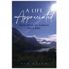 KNYGA Ralph, Tim A LIFE APPRECIATED: From Spain To Norway On A Bike