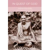 KNYGA Ramdas, Swami (Swami Ramdas) In Quest of God: 100th Anniversary Edition