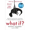 KNYGA Randall Munroe What If?, Serious Scientific Answers to Absurd Hypothetical Questions