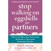 KNYGA Randi Kreger Stop Walking on Eggshells for Partners