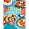 KNYGA Rankin Sarah Feast, Recipes that Bring Joy