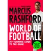 KNYGA Rashford Marcus Marcus Rashford: World of Football: My Ultimate Guide to the Game