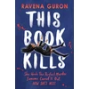KNYGA Ravena Guron This Book Kills