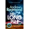 KNYGA Raymond Andrew Long Isle: A DC Mairead Maclean Mystery