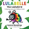 KNYGA Reading, Leesa Lulabelle The Ladybird: A rhyming, interactive children's book