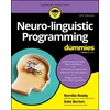 KNYGA Ready, Romilla; Burton, Kate Neuro-linguistic Programming For Dummies