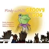 KNYGA Rebecca Skinner Mindy and Mo’s Groovy Gog