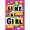 KNYGA Rebecca Westcott Like a Girl