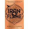 KNYGA Rebecca Yarros Iron Flame, DISCOVER THE GLOBAL PHENOMENON THAT EVERYONE CAN'T STOP TALKING ABOUT!