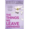 KNYGA Rebecca Yarros Things We Leave Unfinished