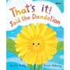 KNYGA Reddy, Nicola That's It, Said the Dandelion