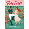 KNYGA Reilly, Katherine Polo Fever: A sizzling sports romance perfect for fans of Rivals