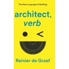 KNYGA Reinier De Graaf architect, verb.