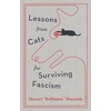 KNYGA Reynolds, Stewart Lessons from Cats for Surviving Fascism