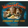 KNYGA Richard Hansom Art of Wallace &amp; Gromit: Vengeance Most Fowl