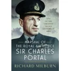 KNYGA Richard Michael Milburn Marshal of the Royal Air Force Sir Charles Portal