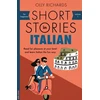 KNYGA Richards, Olly Short Stories in Italian for Beginners: Read for pleasure at your level, expand your vocabulary and learn Italian the fun way!