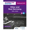 KNYGA Richardson, Ella Connecting History: National 4 &amp; 5 Hitler and Nazi Germany, 1919–1939