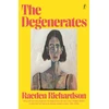 KNYGA Richardson, Raeden Degenerates
