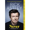 KNYGA Rick Astley Never, The Autobiography