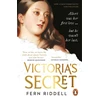 KNYGA Riddell, Fern Victoria's Secret: The Private Passion of a Queen