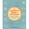 KNYGA Riddle, Kirsten Beginner's Guide to Divination: How to Reveal the Future, from Crystal Balls and Palm Reading to Tarot, Runes, Tea Leaves, and More