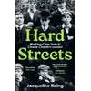 KNYGA Riding, Jacqueline Hard Streets: Working-Class Lives in Charlie Chaplin’s London