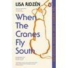 KNYGA Ridzen Lisa When the Cranes Fly South