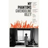 KNYGA Riley, Gwendoline My Phantoms