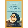 KNYGA Riley, Mary-Jane Beattie Cavendish and the Highland Hideaway: The compelling mystery series set at the dawn of the Cold War