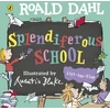 KNYGA Roald Dahl: Splendiferous School