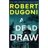 KNYGA Robert Dugoni Dead Draw