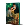 KNYGA Robert Katee Beast: A Dark Enemies to Lovers Romance Based on a Classic Tale (Wicked Villains Book 4)