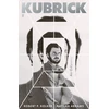 KNYGA Robert P Kolker Kubrick