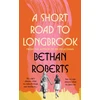 KNYGA Roberts, Bethan Short Road to Longbrook
