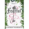 KNYGA Roberts, Lauren Fearful: The must-have companion to the epic romantasy trilogy that's taken the world by storm!